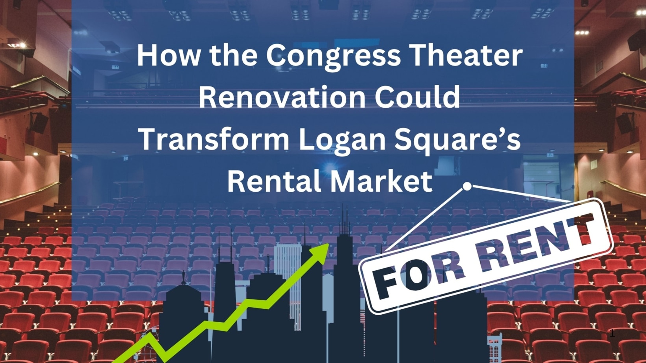 How the Congress Theater Renovation Could Transform Logan Square’s Rental Market